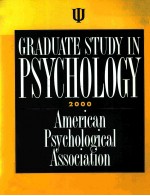 GRADUATE STUDY IN PSYCHOLOGY <em>2000</em> AMERICAN PSYCHOLOGICAL ASSOCIATION