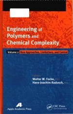 <em>ENGINEERING</em> OF POLYMERS AND CHEMICAL COMPLEXITY VOLUME II:NEW APPROACHES