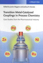 TRANSTITION <em>M</em>ETAL-CATALYZED COUPLINGS IN PROCESS CHE<em>M</em>ISTRY