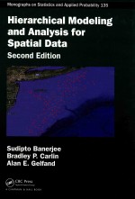 HIERARCHICAL MODELING AND <em>ANALYSIS</em> FOR SPATIAL DATA  <em>SECOND</em> <em>EDITION</em>