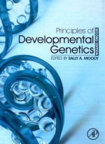 PR<em>IN</em>CIPLES <em>OF</em> DEVELOPMENTAL GENETICS  SECOND <em>EDITION</em>
