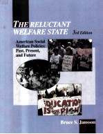 THE RELUCTANT WELFARE <em>S</em>TATE 3RD EDITION