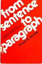 <em>FROM</em> SENTENCE <em>TO</em> PARAGRAPH