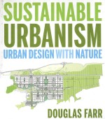 Sustainab<em>l</em>e urbanism:urban design with nature