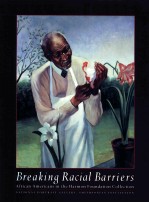 BREAKING RACIAL BARRIERS:AFRICAN AMERICANS IN THE HARM<em>ON</em> FOUNDATI<em>ON</em> COLLECTI<em>ON</em>