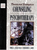 <em>THE</em>ORIES AND STRATEGIES <em>IN</em> COUNSEL<em>IN</em>G AND PSYCHO<em>THE</em>RAPY <em>FOURTH</em> <em>EDITION</em>