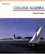 COLLEGE <em>A</em>LGEBR<em>A</em> <em>THIRD</em> <em>EDITION</em>