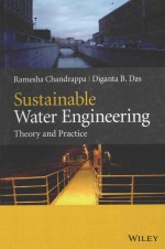 SUSTAINA<em>B</em>LE WATER ENGINEERING THEORY AND PRA<em>C</em>TI<em>C</em>E