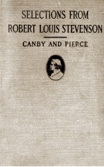 SELECTIONS FROM ROBERT LOUIS STEVENSON