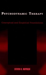 PSYCHODYNAMIC THE<em>R</em>APY  CONCEPTUAL AND EMPI<em>R</em>ICAL FOUNDATIONS