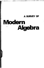 <em>A</em> SURVEY <em>OF</em> Modern <em>A</em>lgebr<em>a</em> <em>Fourth</em> <em>edition</em>