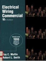 ELE<em>C</em>TRI<em>C</em>AL WIRING <em>C</em>OMMER<em>C</em>IAL TENTH EDITION