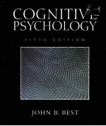 COGNITIVE PSYCHOLOGY <em>FIFTH</em> <em>EDITION</em>