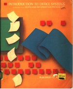 <em>INTRODUCTION</em> TO OFFICE SYSTEMS