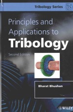<em>PRINCIPLES</em> AND APPLICATIONS TO TRIBOLOGY SECOND EDITION