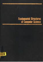 Fundamental Structures <em>of</em> Computer <em>Science</em>