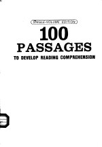 <em>1</em>00 PA<em>S</em><em>S</em>AGE<em>S</em> <em>TO</em> <em>DEVELOP</em> <em>READING</em> COMPREHEN<em>S</em>ION