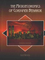 THE MICROECONOMICS OF <em>CONSUMER</em> <em>BEHAVIOR</em> REVISED EDITION