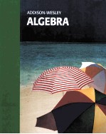 ADDISON-<em>W</em>ESLEY ALGEBRA