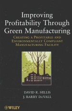 IMPROVING PROFITA<em>BL</em>ITY THROUGH GREEN MANUFACTURING CREATING A PROFITA<em>BL</em>E AND ENVIRONMENTALLY COMPLIA