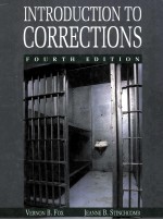 INTRODUCTION <em>TO</em> CORRECTIONS <em>FOURTH</em> EDITION