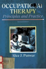 OCCUPATIONAL THERAPY <em>PRINCIP</em>LES <em>AND</em> <em>PRACTICE</em> SECOND EDITION