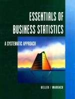 ESSENTIA<em>L</em>S OF BUSINESS STATISTICS A SYSTEMATIC APPROACH