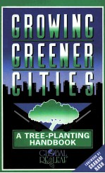 GROWING GREENER CITIES:A <em>TREE</em>-PL<em>AN</em>TING H<em>AN</em>DBOOK