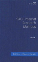 SAGE LIBRARY <em>OF</em> RESEARCH <em>METHODS</em> SAGE INTERNET RESEARCH <em>METHODS</em> VOLUME III