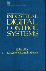 INDUSTRIAL DIGITAL <em>CONTROL</em> <em>SYSTEMS</em>