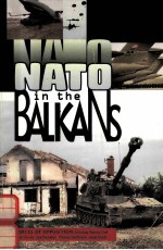 <em>NATO</em> IN <em>T<em>H</em>E</em> BALKANS VOICES <em>OF</em> OPPOSITION