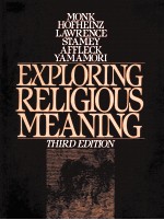 <em>EXPLORING</em> RELIGIOUS MEANING THIRD EDITION