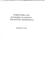 <em>COMPUTERS</em> AND ECONOMIC PLANNING:<em>THE</em> SOVIET EXPERIENCE