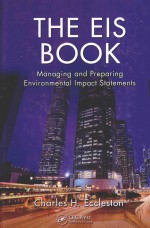 THE EIS BOOK：MANAGING AND PREPARING ENVIRONMENTAL IMPACT <em>STATEMENTS</em>