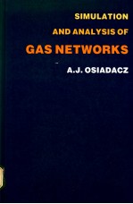 SIMULATION AND <em>ANALYSIS</em> <em>OF</em> GAS NETWORKS
