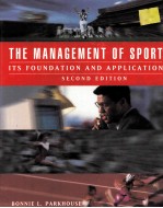 THE MANAGEMENT OF SPORT:ITS FOUNDATION AND APPLICATION SECOND <em>EDITION</em>