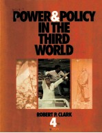 POWER AND POLICY IN <em>THE</em> THIRD WORLD <em>FOURTH</em> <em>EDITION</em>
