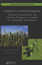 Chemicals <em>from</em> Biomass:Integrating Bioprocesses into Chemical Production Complexes for Sustainable D