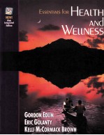 ESSENTIALS <em>FOR</em> HEALTH <em>AND</em> WELLNESS