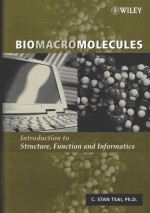 BIOMACROMOLECULES INTROUCTION TO <em>STRUCTURE</em>