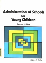 Administration of <em>Schools</em> <em>for</em> Young Children
