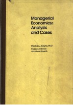 Managerial Economics:<em>Analysis</em> and Cases (Fifth <em>Edition</em>)