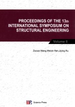 PROCEEDINGS OF THE 13th INTERNATIONAL SYMPOSIUM ON STRUCTURAL <em>ENGINEERING</em>