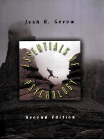 ESSENTIALS <em>OF</em> PSYCHOLOGY CONCEPTS AND APPLICATIONS <em>SECOND</em> <em>EDITION</em>