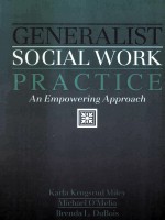 GENERALIST SOCIAL WORK PRACTICE:<em>AN</em> EMPOWERING <em>APPROACH</em>