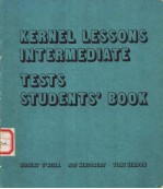 KERNEL LESSONS INTERMEDIATLE TESTS <em>STUDENTS</em>’<em>BOOK</em>
