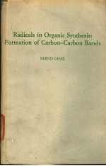 Radicals <em>in</em> Organic Synthesis：Formation <em>of</em> Carbon-Carbon Bonds