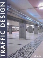 Traffic <em>Design</em>