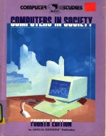 COMPUTERS <em>IN</em> SOCIETY