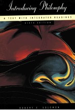 INTRODUCING PHILOSOPHY:<em>A</em> <em>TEXT</em> WITH INTEGR<em>A</em>TED RE<em>A</em>DINGS SIXTH EDITION